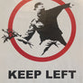 Keep Left (Flower Thrower)