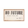 No Future Maximum Penalty £5