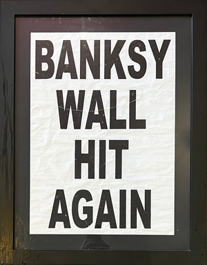Banksy Wall Hit Again